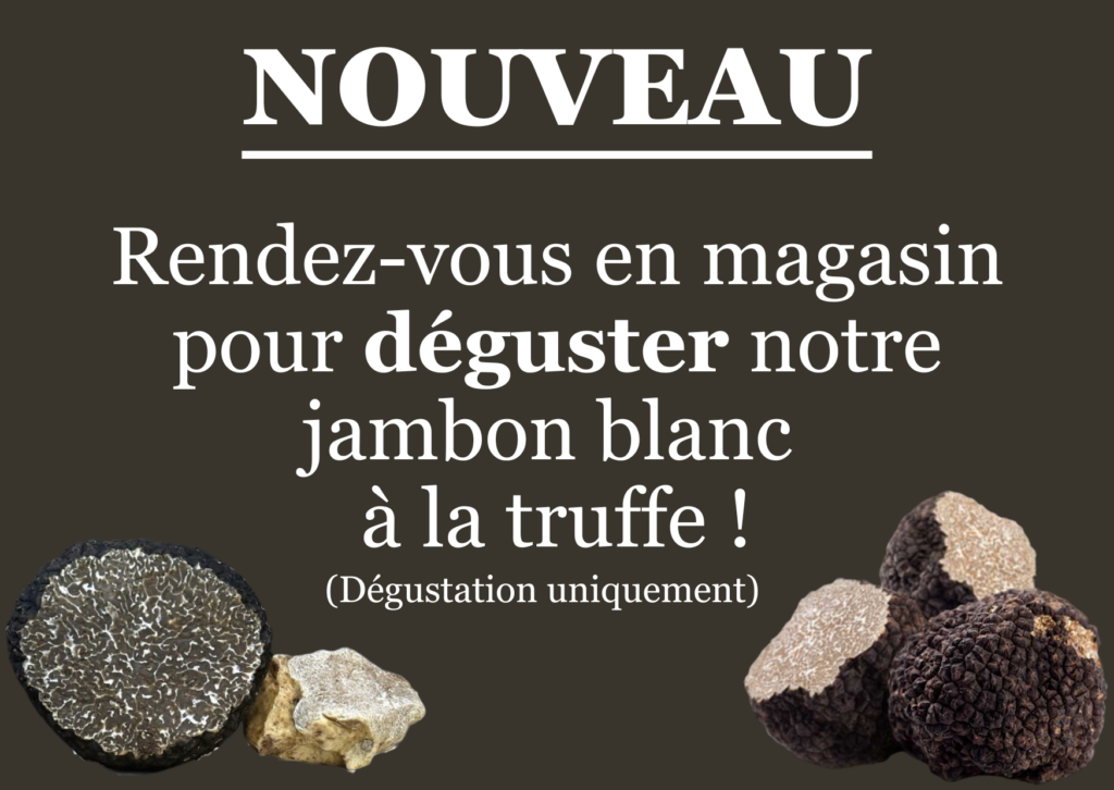 offre dégustation jambon blanc à la truffe